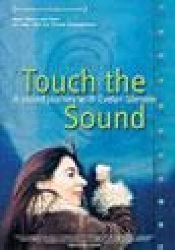 Touch the Sound - A Sound Journey with Evelyn Glennie