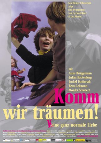 Komm, wir träumen!