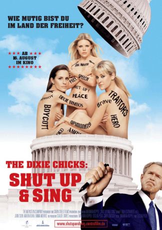 The Dixie Chicks: Shut Up and Sing