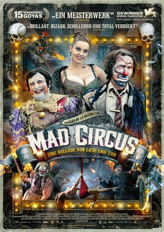 Mad Circus - Eine Ballade von Liebe und Tod