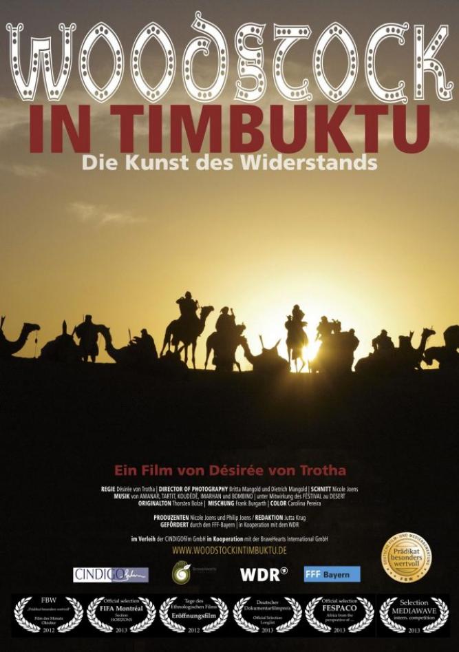 Woodstock in Timbuktu - die Kunst des Widerstands