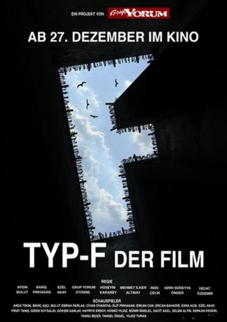 F Tipi Film - Typ-F - Der Film