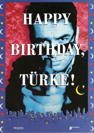 Happy Birthday, Türke!