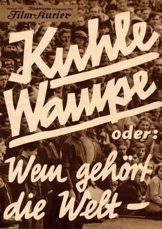 Kuhle Wampe oder: Wem gehört die Welt?