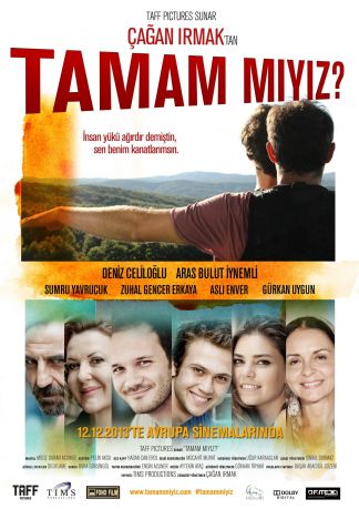Tamam miyiz? - Sind wir soweit? (Sind wir vollständig?)