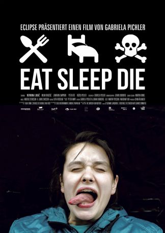 Eat Sleep Die