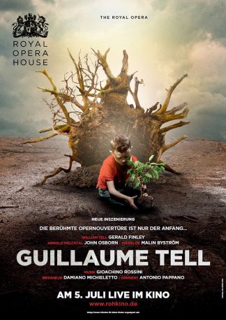 Royal Opera House 2014/15: Guillaume Tell (Wilhelm Tell) (William Tell) (Rossini)