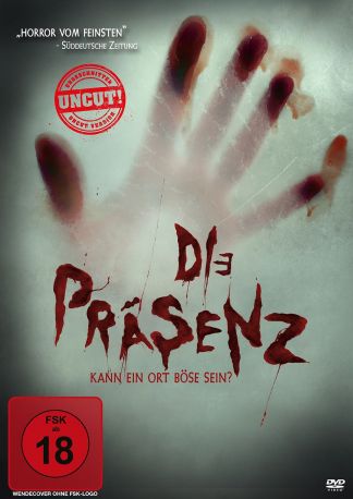 Die Präsenz - Kann ein Ort böse sein?