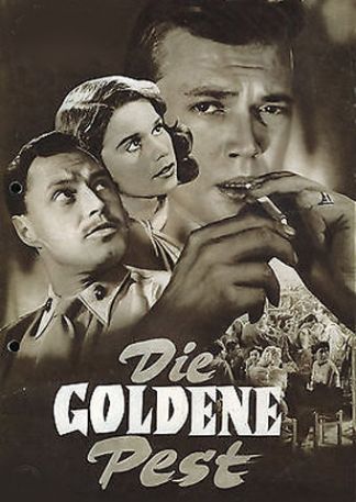 Die goldene Pest