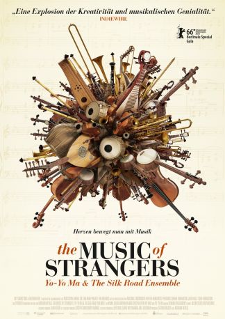 The Music of Strangers - Yo-Yo Ma & The Silk Road Ensemble