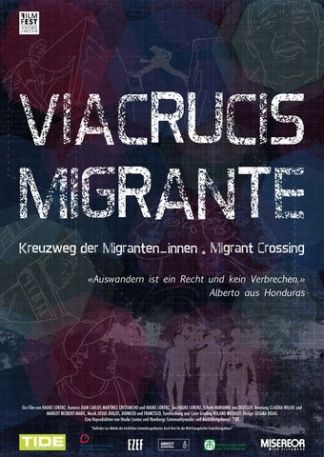 Viacrucis Migrante - Kreuzweg der Migrant_innen