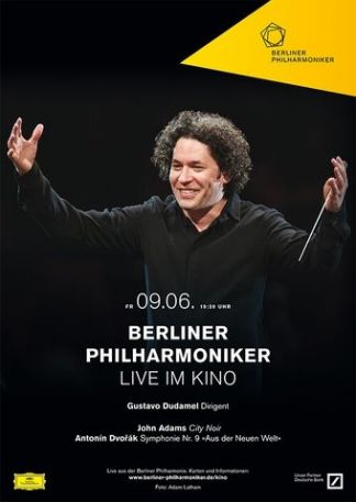 Berliner Philharmoniker 2016/17: "Aus der neuen Welt" mit Gustavo Dudamel