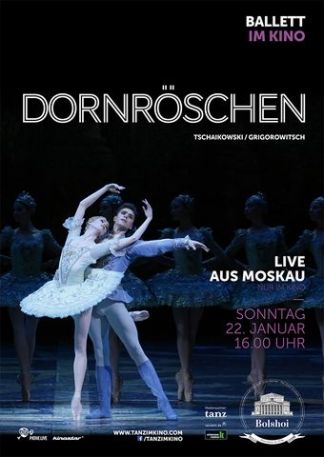 Bolshoi Ballett 2016/17: Dornröschen