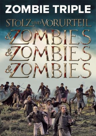 Stolz und Vorurteil & Zombies & Zombies & Zombies