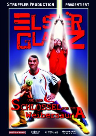 Elsterglanz und der Schlüssel zur Weibersauna