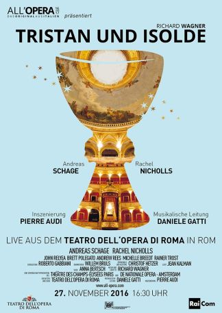 All Opera 16/17: Tristan und Isolde (Live) (Teatro dell'Opera di Roma)