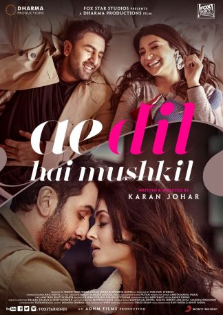 Ae Dil Hai Mushkil - Die Liebe ist eine schwierige Herzensangelegenheit