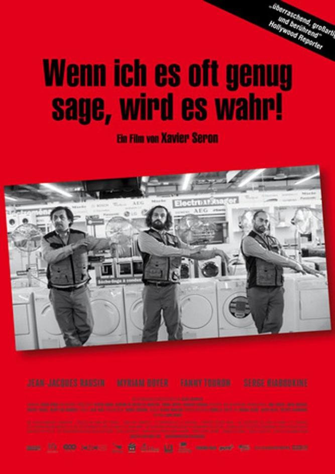 Wenn ich es oft genug sage, wird es wahr!