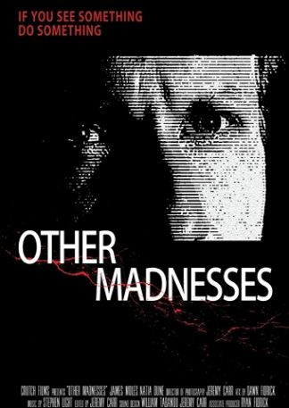 Other Madnesses