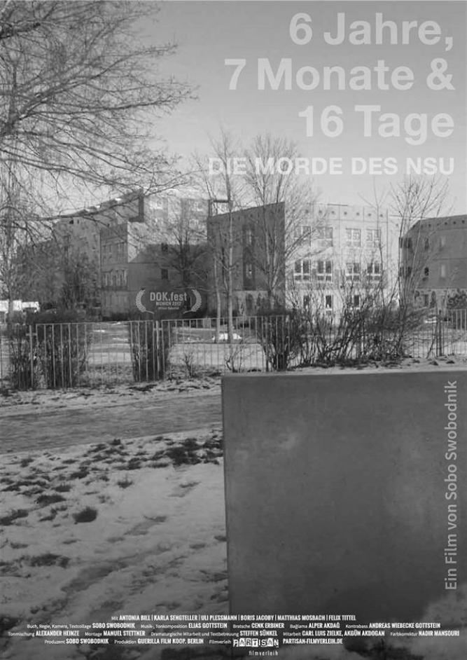 6 Jahre, 7 Monate und 16 Tage - Die Morde des NSU