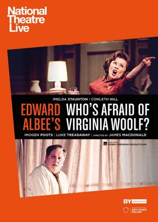 National Theatre London: Who´s Afraid of Virginia Woolf (Aufzeichnung)