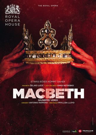 Royal Opera House 2017/18: Macbeth