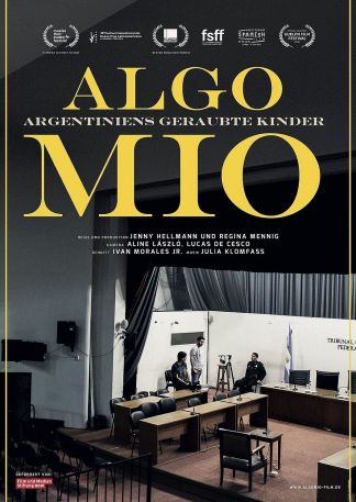 Algo mío - Argentiniens geraubte Kinder