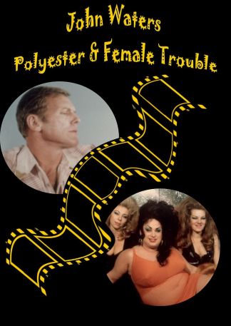 John Waters Double Feature