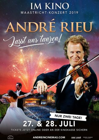 André Rieu - Maastricht-Konzert 2019: Lasst uns tanzen!
