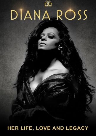 Diana Ross: Her Life, Love and Legacy
