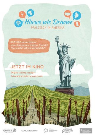 Hiwwe wie Driwwe - Pfälzisch in Amerika