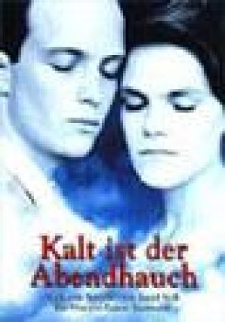 Kalt ist der Abendhauch