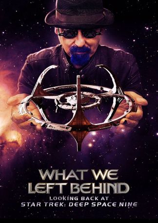 What We Left Behind: Looking Back at Star Trek: Deep Space Nine
