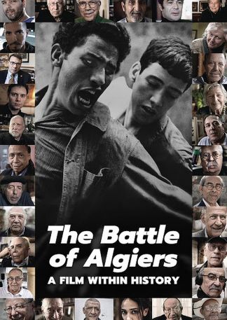 The Battle of Algiers, a Film within History