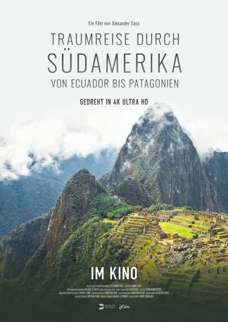 Traumreise durch Südamerika - von Ecuador bis Patagonien