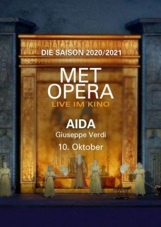 Met Opera 2020/21: Giuseppe Verdi Aida (2018)