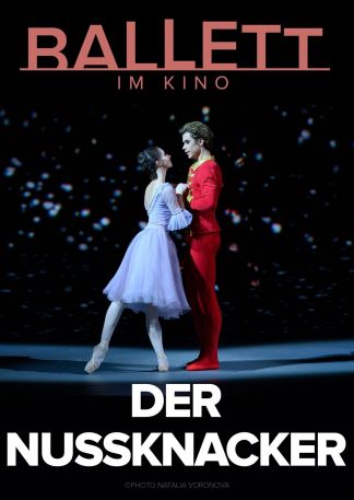 Bolschoi Ballett 2021/22: Der Nussknacker