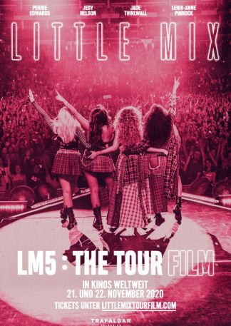 Little Mix: LM5 - The Tour Film