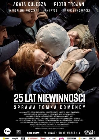 25 lat niewinnosci. Sprawa Tomka Komendy