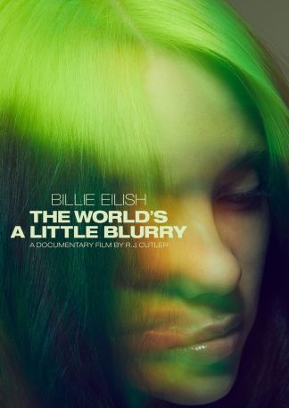 Billie Eilish: The World's a little Blurry