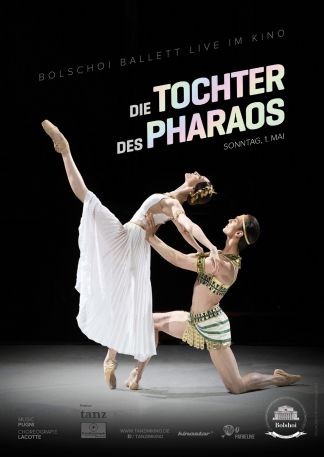 Bolschoi Ballett 2021/22 Live: Die Tochter des Pharaos