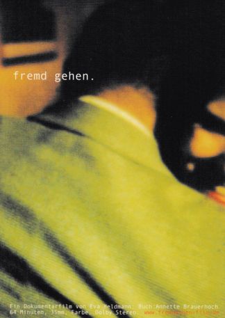 fremd gehen. Gespräche mit meiner Freundin