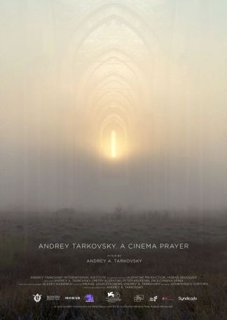 Andrei Tarkowski. Der Film als Gebet