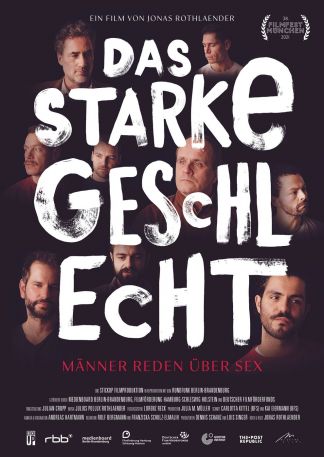 Das starke Geschlecht - Männer reden über Sex
