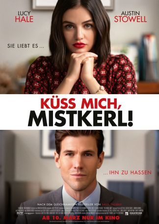 Küss mich, Mistkerl!