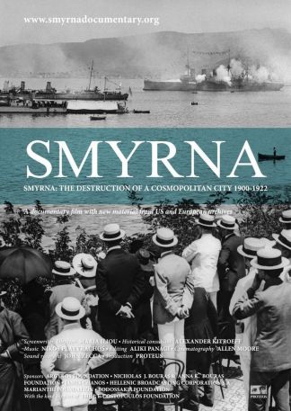 Smyrna - The Destruction of a Cosmopolitan City