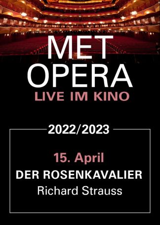 Met Opera 2022/23: Richard Strauss DER ROSENKAVALIER (2023 Live)