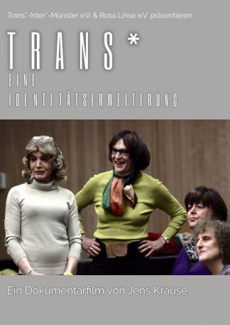 Trans* - eine Identitätserweiterung