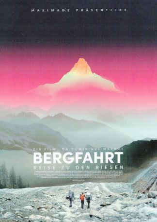 Bergfahrt - Reise zu den Riesen