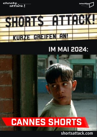 Shorts Attack 2024: Cannes Competition Shorts